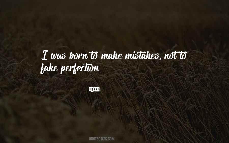 Quotes About Mistakes And Perfection #1080032