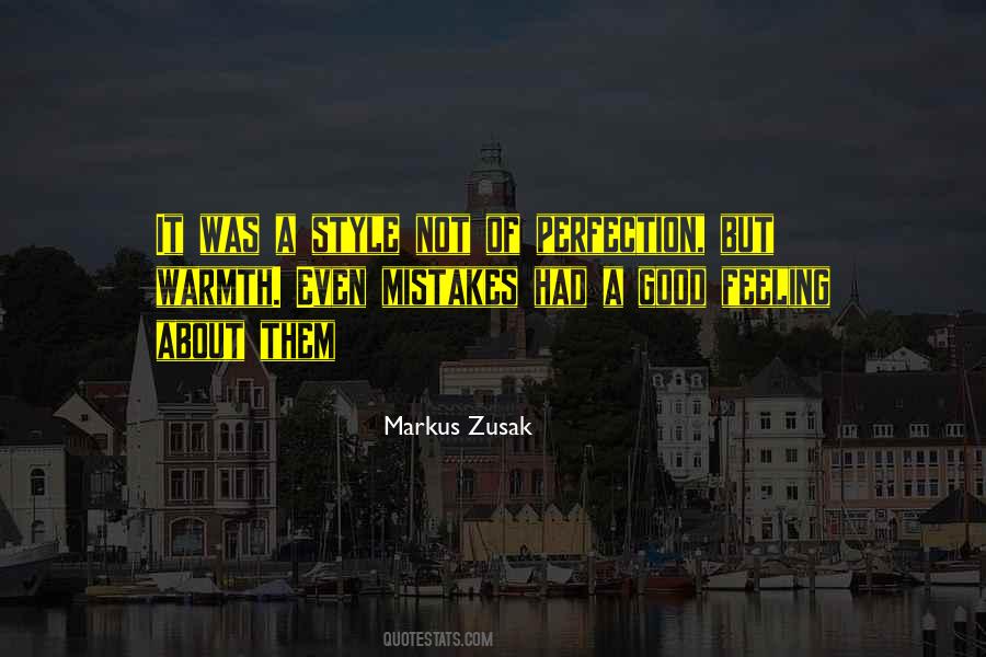 Quotes About Mistakes And Perfection #1747875