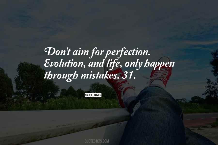 Quotes About Mistakes And Perfection #544108