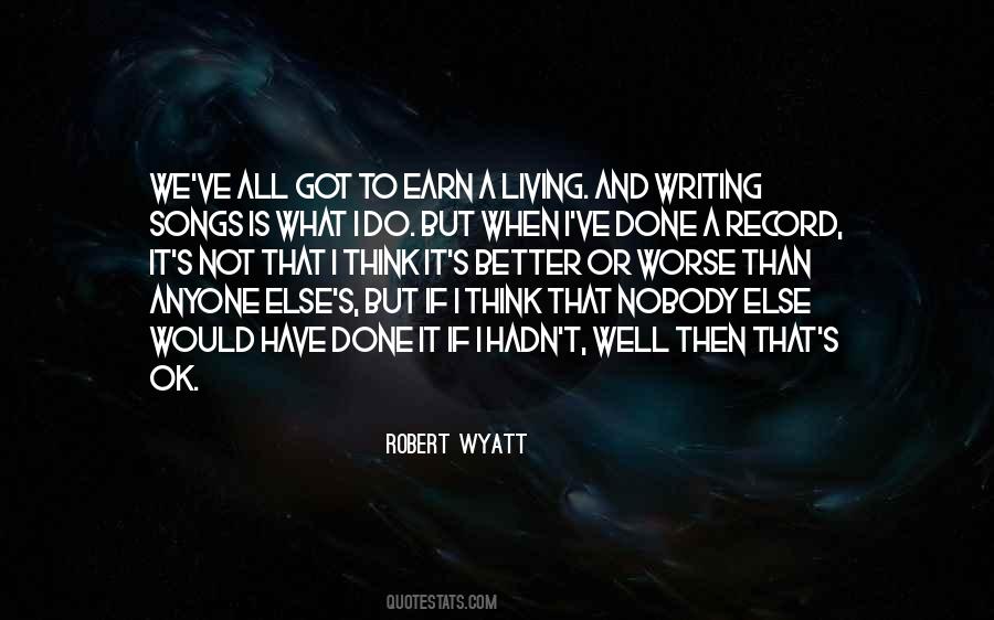 Wyatt's Quotes #1774863