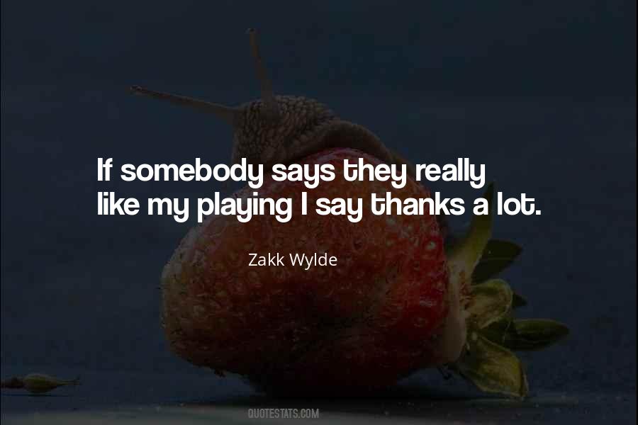 Wylde Quotes #277320