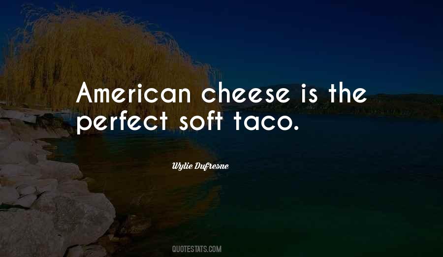 Wylie Quotes #881759