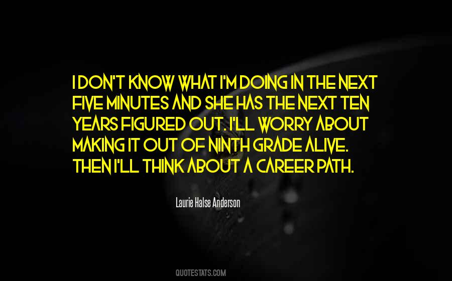 Quotes About Career Path #66329