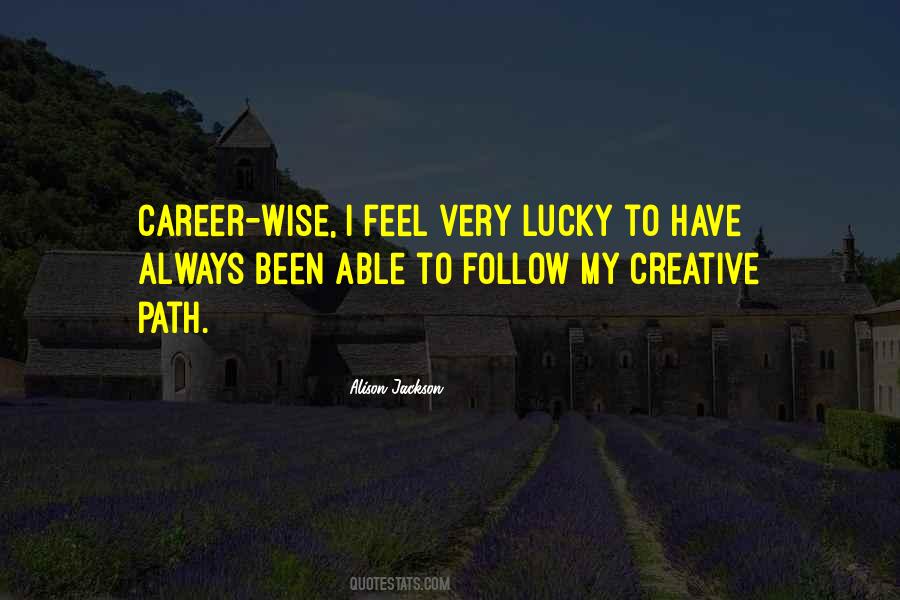 Quotes About Career Path #945491