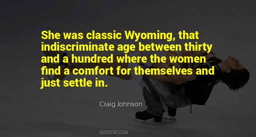 Wyoming's Quotes #1138505