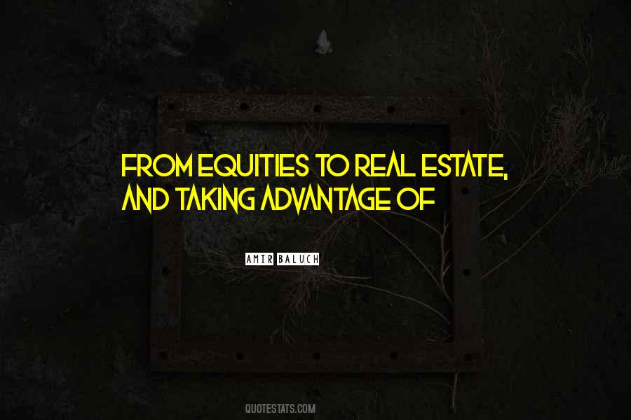 Quotes About Equities #1026125