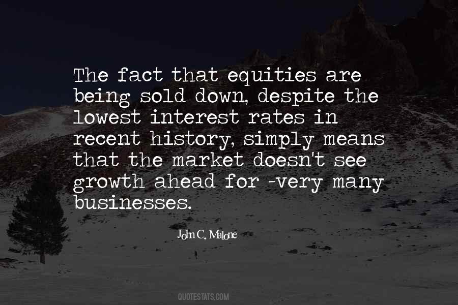 Quotes About Equities #1802380