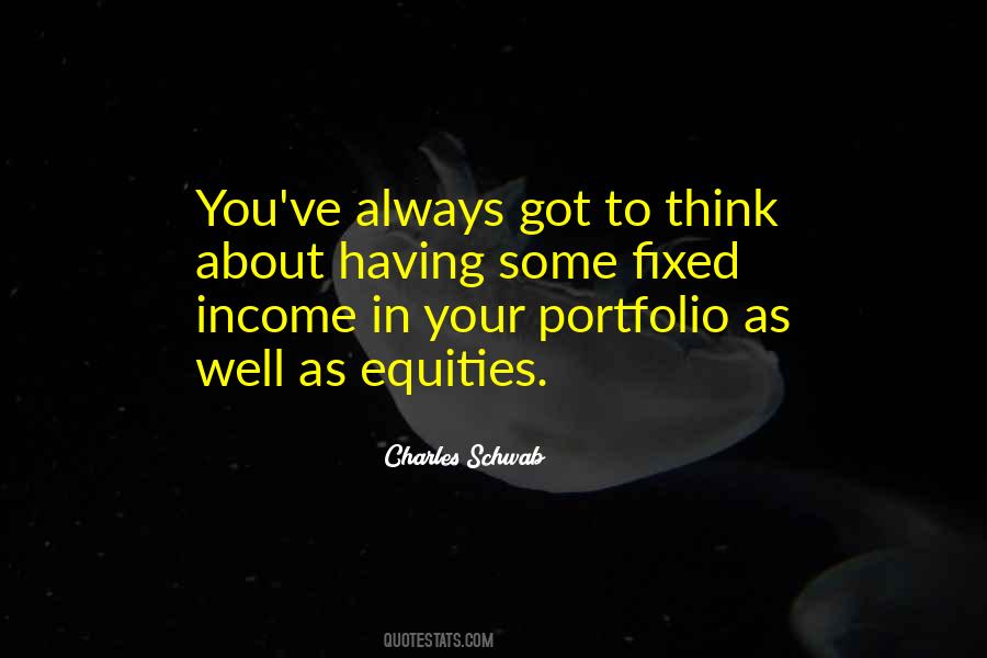 Quotes About Equities #557637