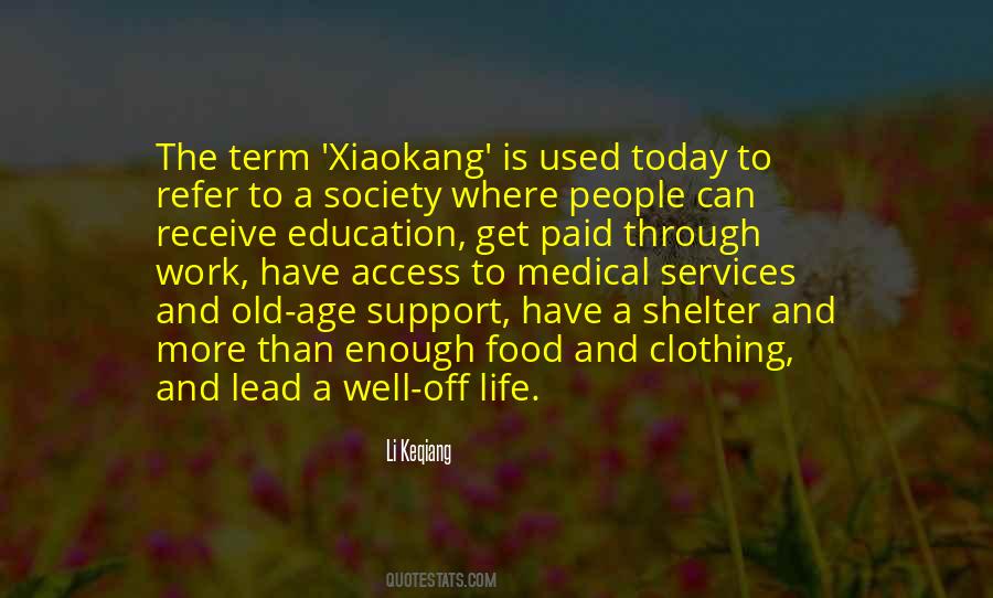 Xiaokang Quotes #1007056