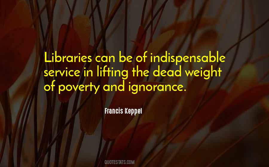 Quotes About Ignorance And Poverty #1187419