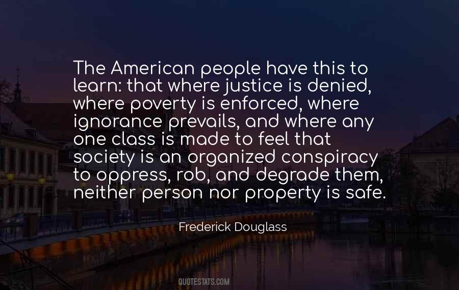 Quotes About Ignorance And Poverty #1462128