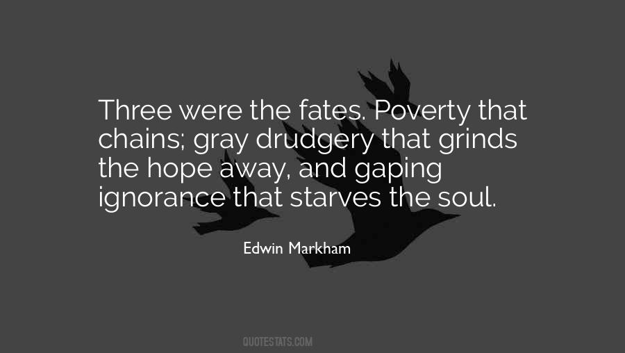 Quotes About Ignorance And Poverty #286868
