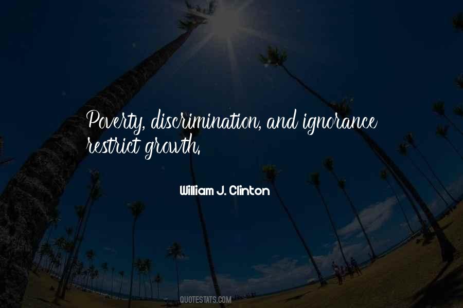 Quotes About Ignorance And Poverty #867524