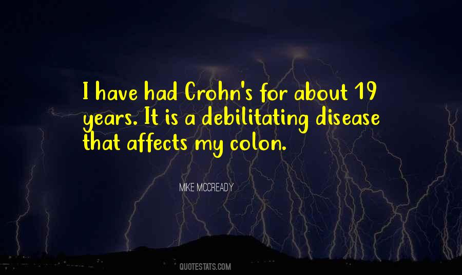 Quotes About Crohn's Disease #1545236
