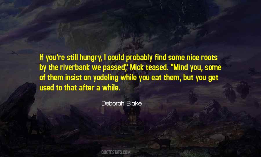 Yagas Quotes #1427093