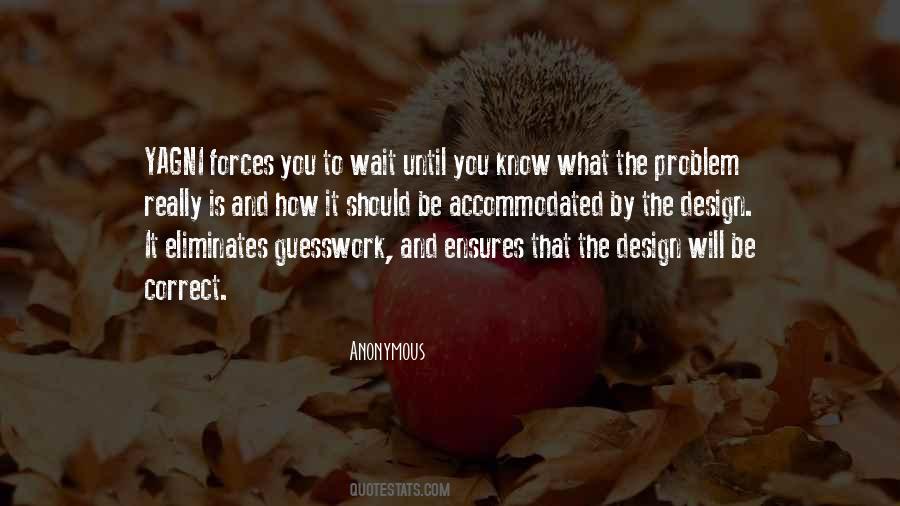 Yagni Quotes #369575