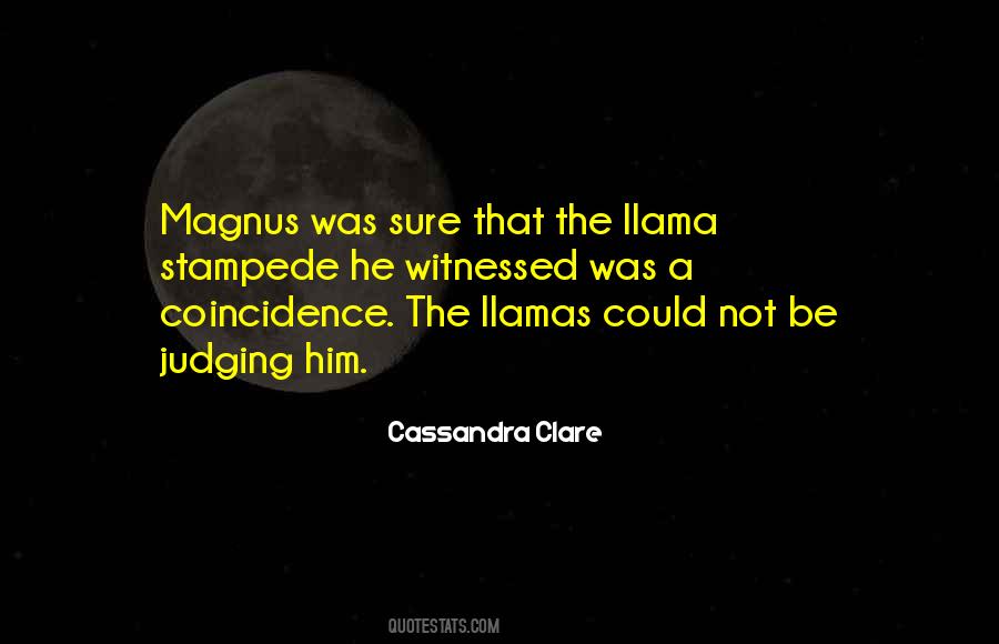 Quotes About Llamas #117442