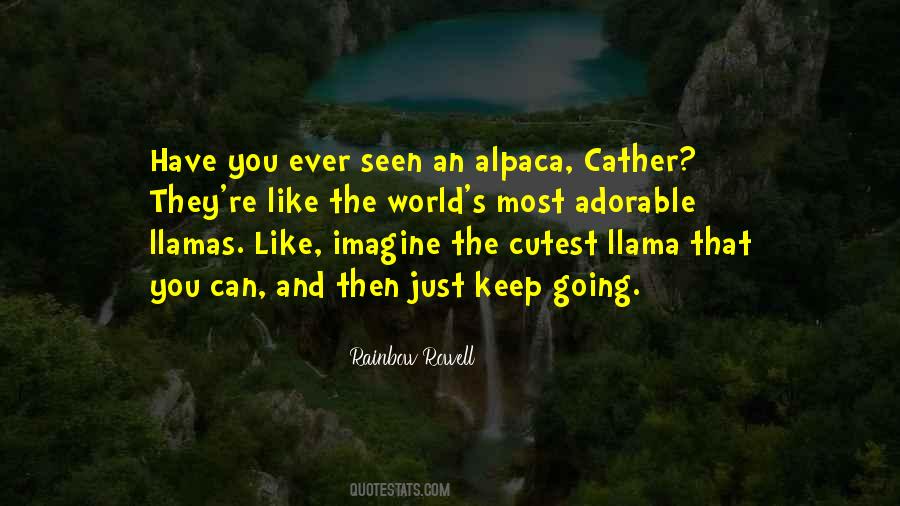 Quotes About Llamas #1297404