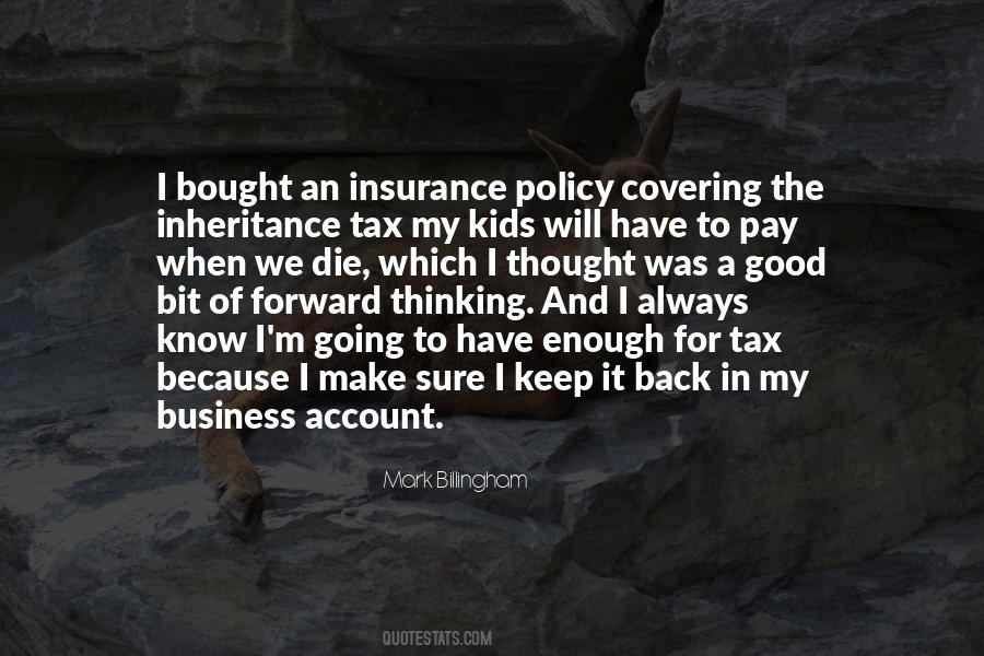 Quotes About Inheritance Tax #73518