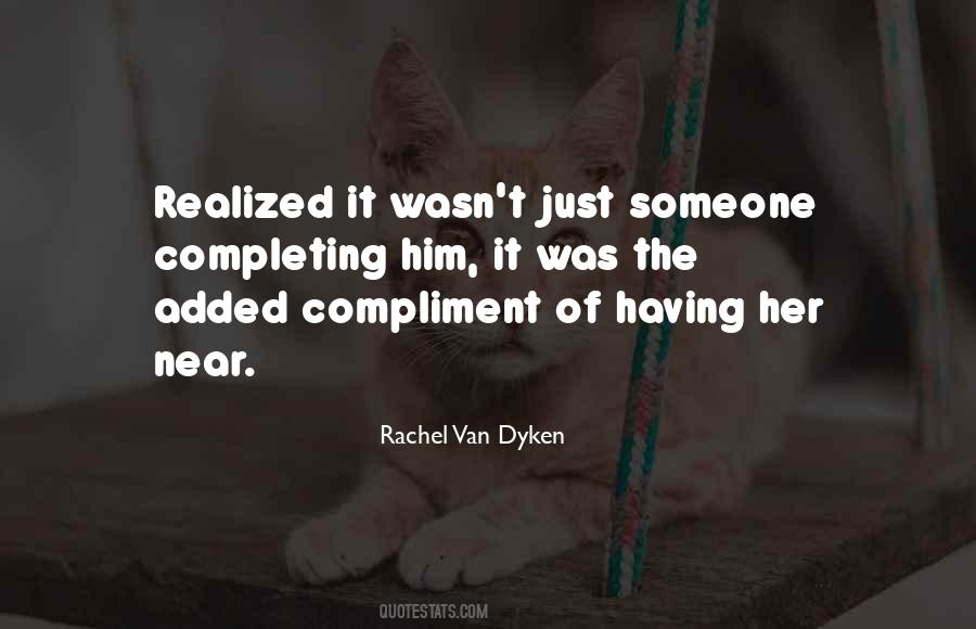 Quotes About Completing Someone #1003600