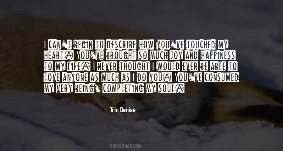 Quotes About Completing Someone #437118