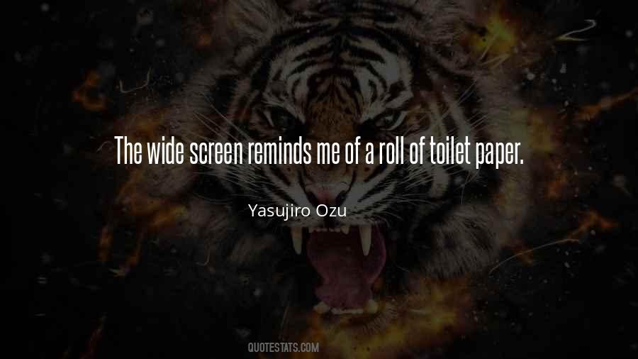 Yasujiro Quotes #948178