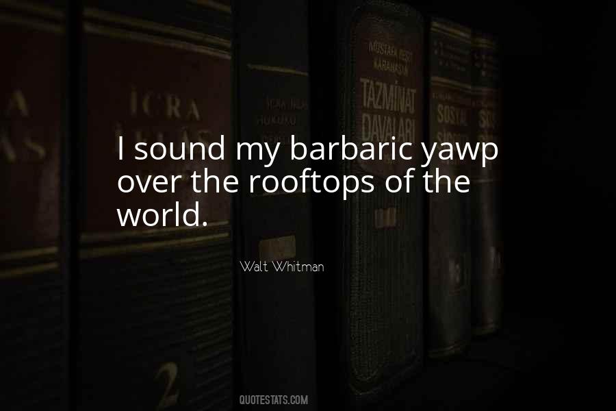 Yawp Quotes #16190