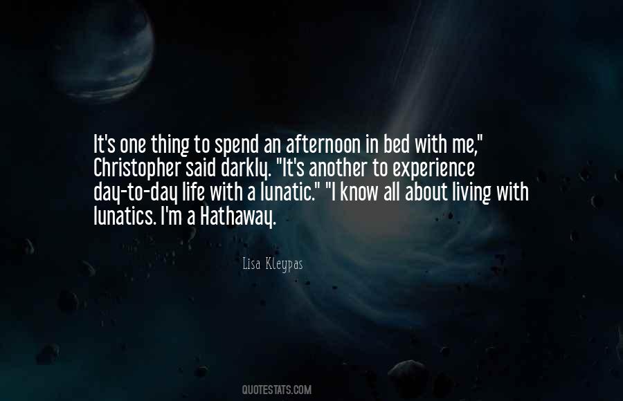 Quotes About Living Another Life #1675313