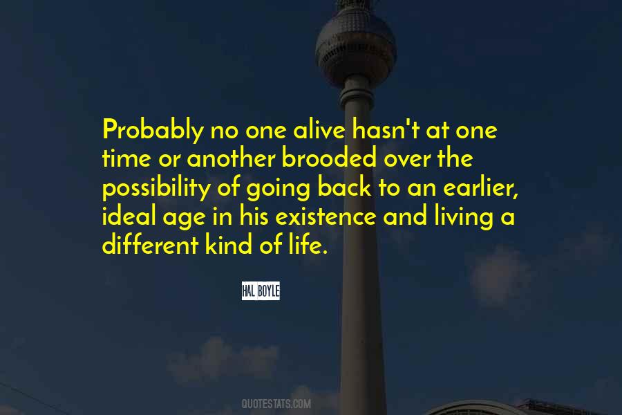 Quotes About Living Another Life #198584