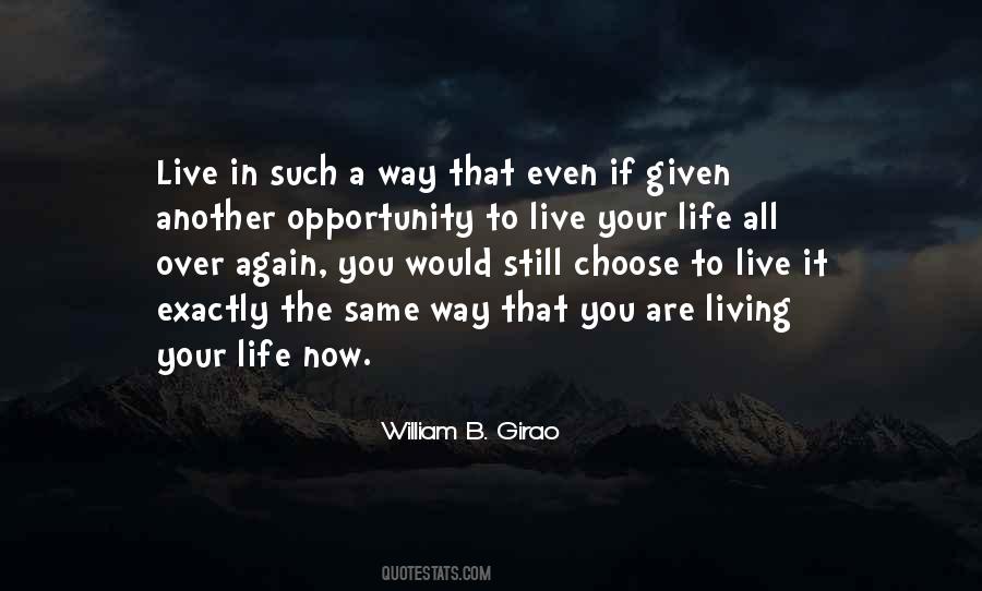 Quotes About Living Another Life #998477