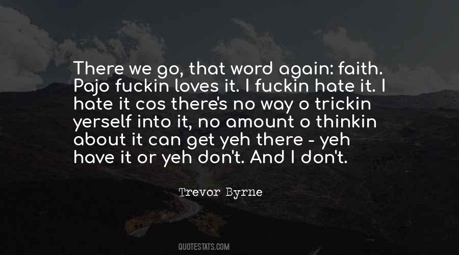 Yeh've Quotes #699384