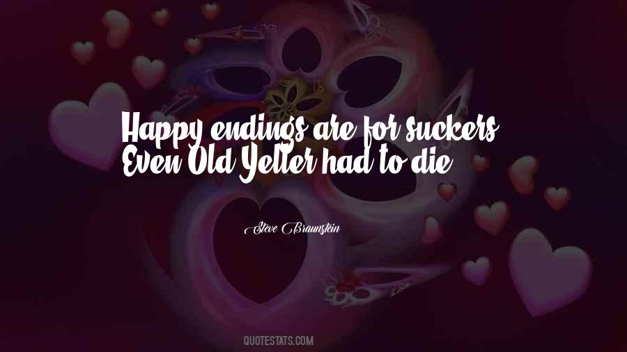 Yeller Quotes #34932