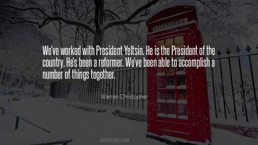 Yeltsin's Quotes #1045995