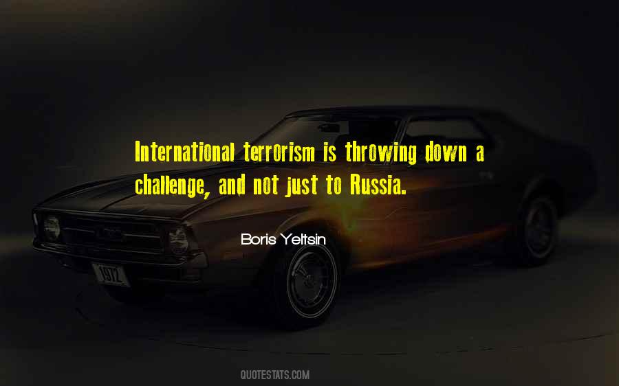 Yeltsin's Quotes #1642478