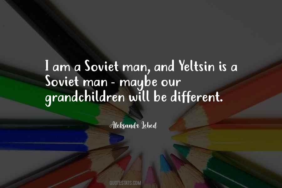 Yeltsin's Quotes #265209