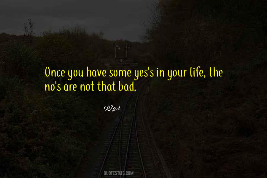Yes's Quotes #1681539