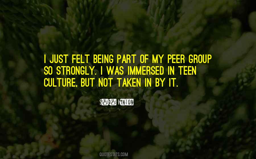 Quotes About Being Part Of A Group #1633949