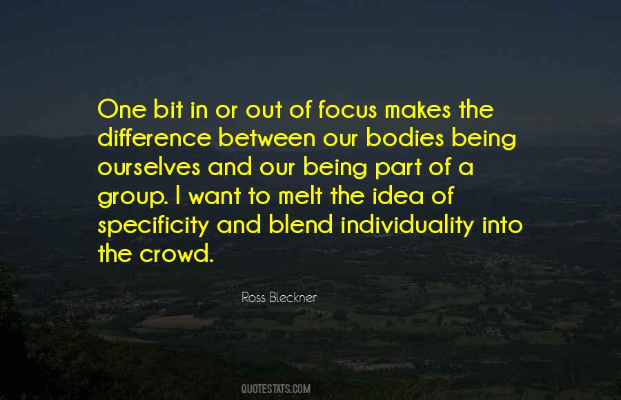 Quotes About Being Part Of A Group #369455
