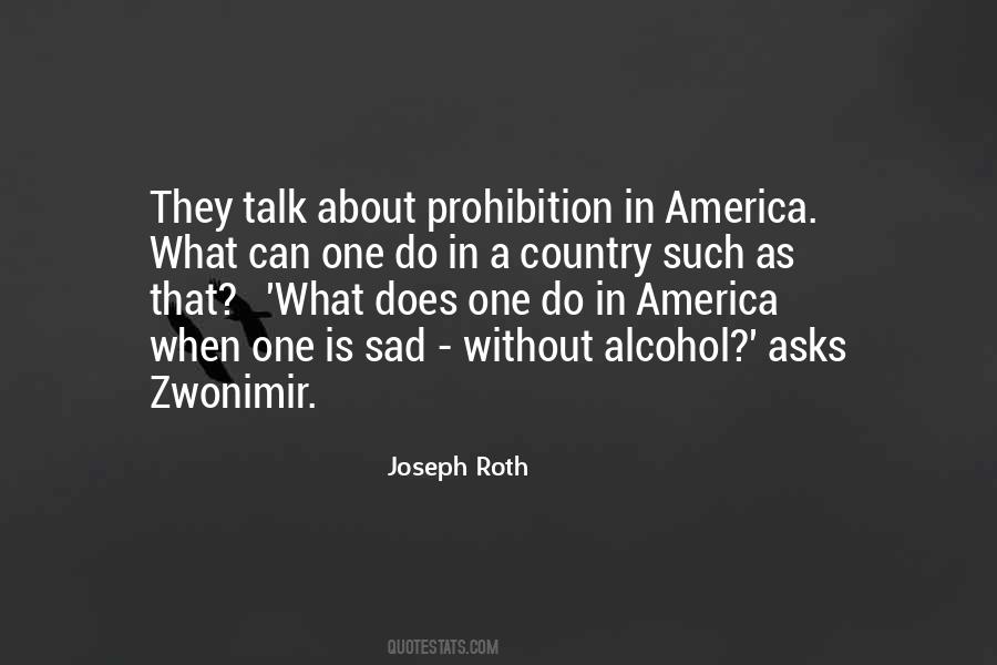 Quotes About Prohibition In America #1190333