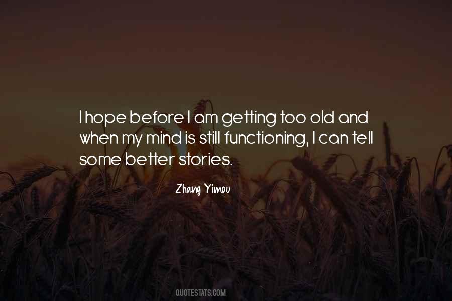 Yimou Quotes #1846701