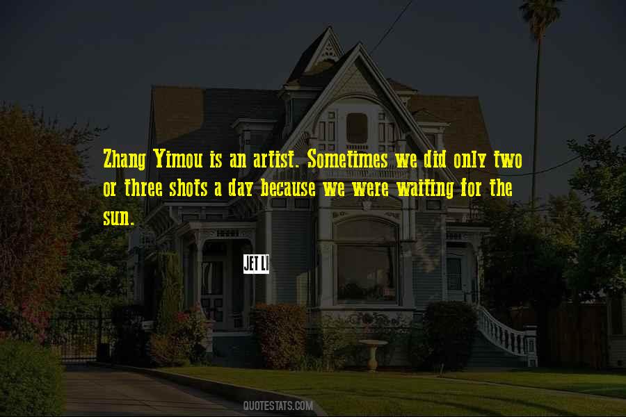 Yimou's Quotes #835315