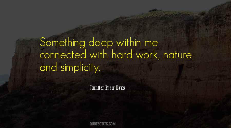 Quotes About Simplicity And Nature #1289640