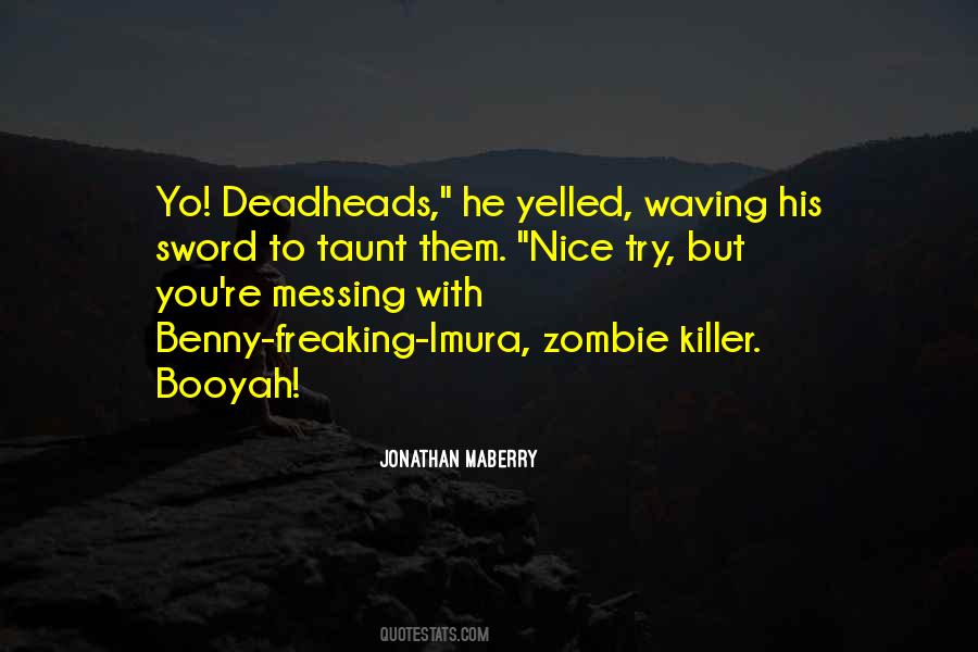 Yo'self Quotes #120973