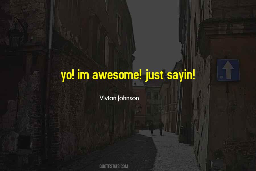 Yo'self Quotes #141991