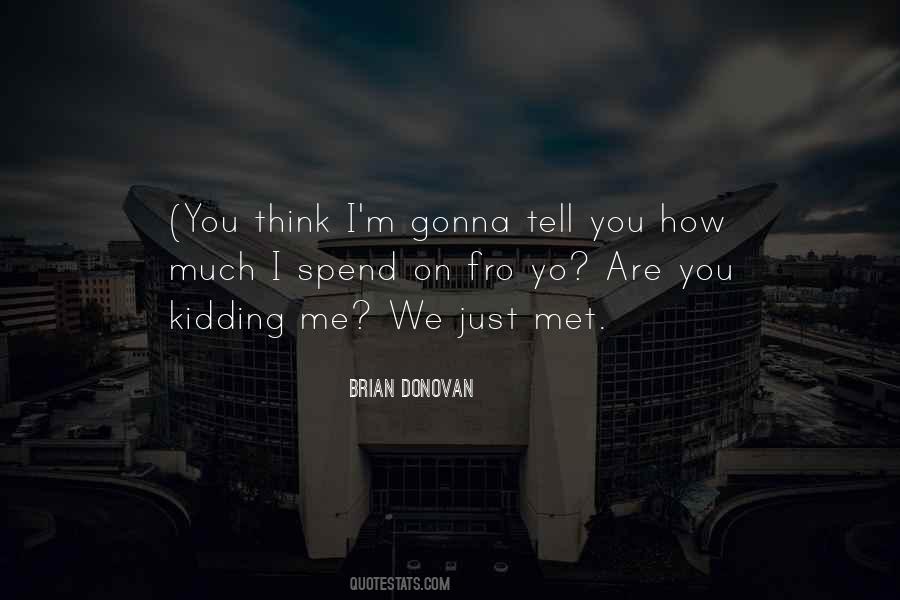 Yo'self Quotes #267974