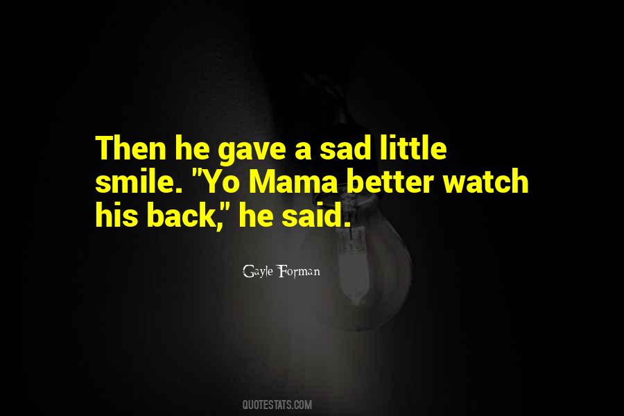 Yo'self Quotes #367679