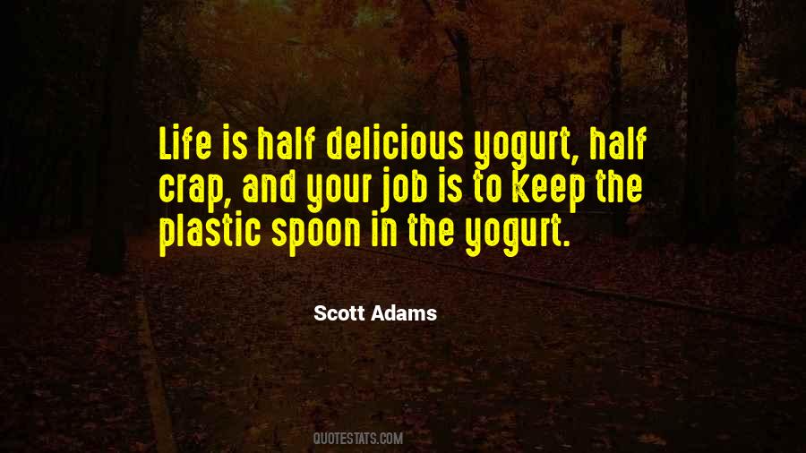 Yogurt's Quotes #552041
