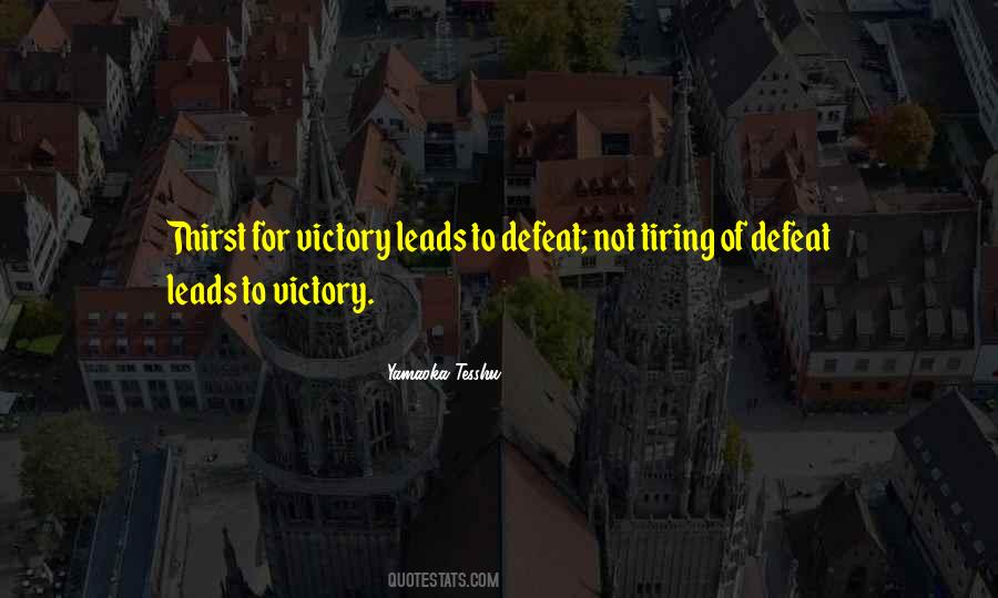 Quotes About Defeat #1571387
