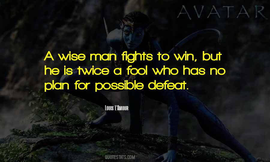 Quotes About Defeat #1687555