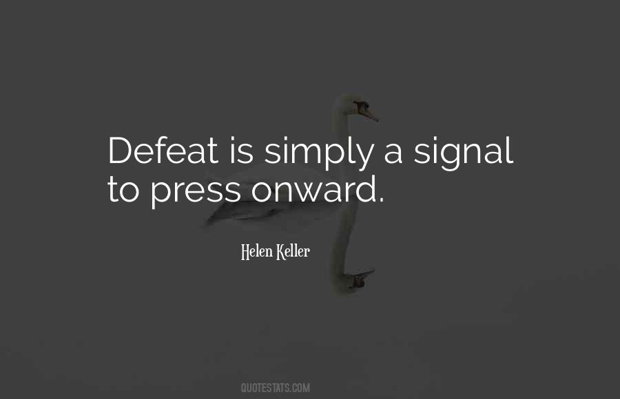 Quotes About Defeat #1704180